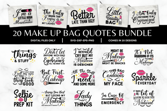20 Makeup Bag Quotes Bundle for Crafts and Graphics