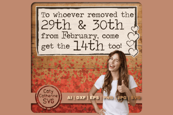 Come Get the 14th Too Valentine's Quote