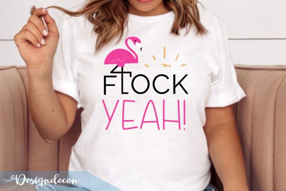 Flock Yeah Funny Summer Graphics for Crafts