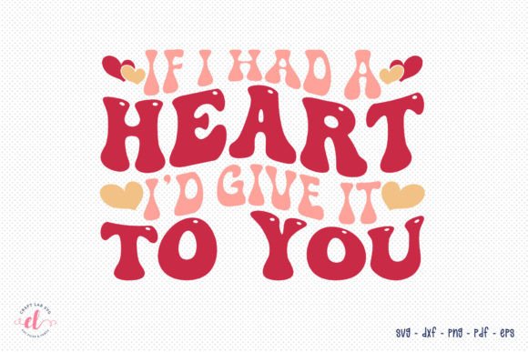 Fun Retro Valentines SVG for Graphics and Crafts